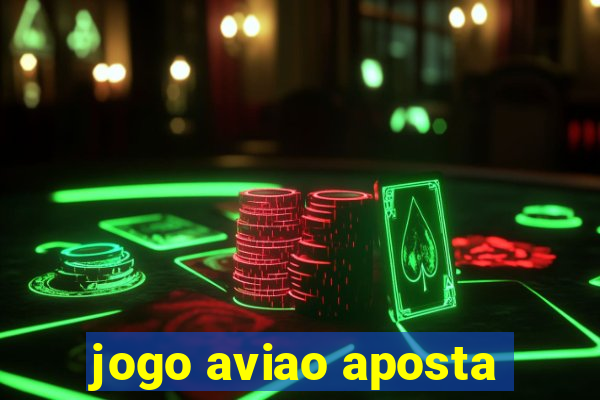 jogo aviao aposta